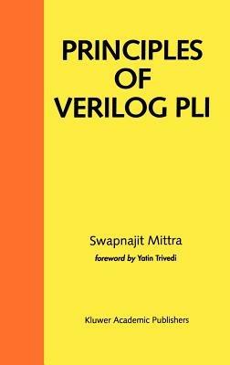 Principles of Verilog PLI - Swapnajit Mittra - cover