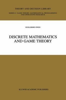 Discrete Mathematics and Game Theory - Guillermo Owen - cover