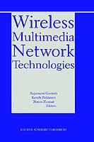 Wireless Multimedia Network Technologies - cover
