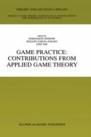 Game Practice: Contributions from Applied Game Theory - cover