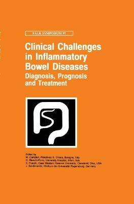 Clinical Challenges in Inflammatory Bowel Diseases: Diagnosis, Prognosis and Treatment - cover