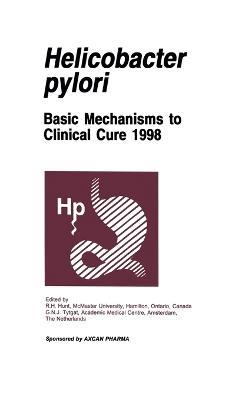 Helicobacter Pylori: Basic Mechanisms to Clinical Cure - cover