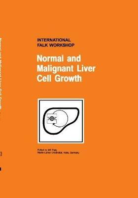 Normal and Malignant Liver Cell Growth - cover