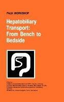 Hepatobiliary Transport: From Bench to Bedside - cover
