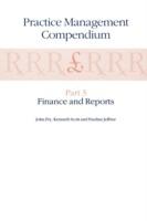 Practice Management Compendium: Part 3: Finance and Reports - John Fry,K. Scott,P. Jeffree - cover