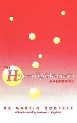 The Hyperlipidaemia Handbook - M. Godfrey - cover