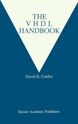 The VHDL Handbook - David R. Coelho - cover