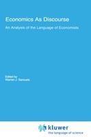 Economics As Discourse: An Analysis of the Language of Economists
