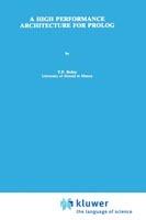 A High Performance Architecture for Prolog