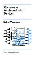Microwave Semiconductor Devices - Sigfrid Yngvesson - cover