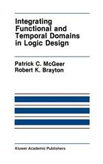 Integrating Functional and Temporal Domains in Logic Design: The False Path Problem and Its Implications