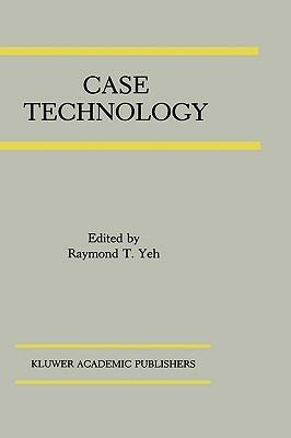 Case Technology: A Special Issue of the Journal of Systems Integration - cover