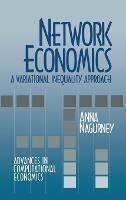Network Economics: A Variational Inequality Approach