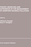 Theory, Modeling and Experience in the Management of Nonpoint-Source Pollution - cover