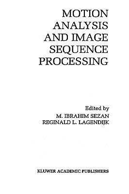 Motion Analysis and Image Sequence Processing - cover