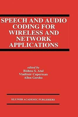 Speech and Audio Coding for Wireless and Network Applications - cover