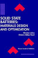Solid State Batteries: Materials Design and Optimization - Christian Julien,Gholam-Abbas Nazri - cover