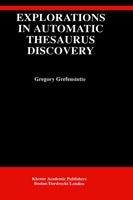 Explorations in Automatic Thesaurus Discovery - Gregory Grefenstette - cover