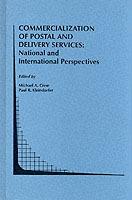 Commercialization of Postal and Delivery Services: National and International Perspectives