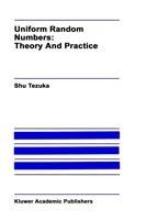 Uniform Random Numbers: Theory and Practice - Shu Tezuka - cover