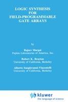 Logic Synthesis for Field-Programmable Gate Arrays