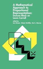 A Mathematical Approach to Proportional Representation: Duncan Black on Lewis Carroll