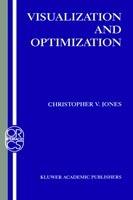 Visualization and Optimization - Christopher V. Jones - cover