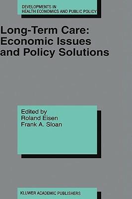 Long-Term Care: Economic Issues and Policy Solutions - cover