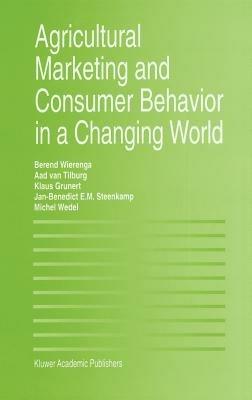 Agricultural Marketing and Consumer Behavior in a Changing World - cover