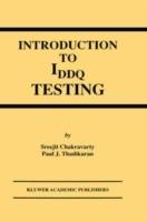 Introduction to IDDQ Testing - S. Chakravarty,Paul J. Thadikaran - cover