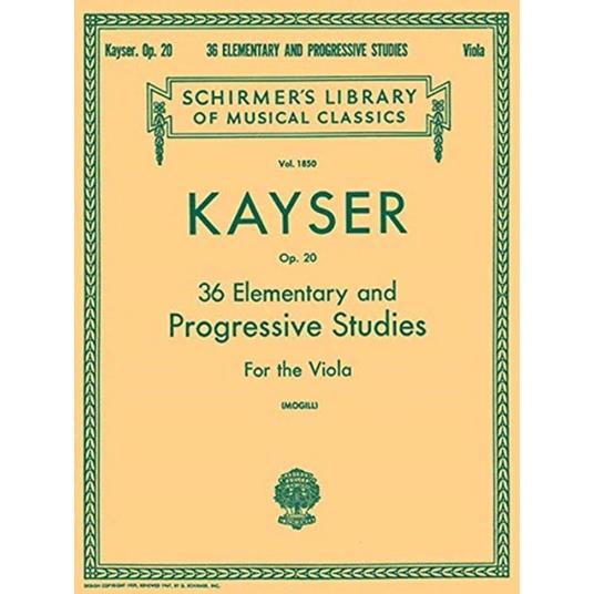  36 Elementary And Progressive Studies - Heinrich Ernst Kayser - Per Viola -  Heinrich Ernst Kayser - copertina