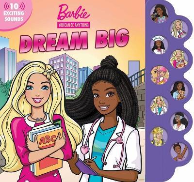 Barbie: You Can Be Anything: Dream Big! - Maggie Fischer - cover