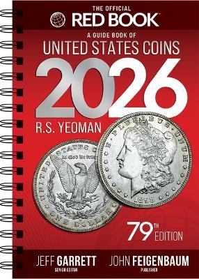 A Guide Book of United States Coins 2026 - R S Yeoman - cover
