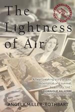 The Lightness of Air