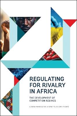 Regulating For Rivalry In Africa - R. Nair,J. Klaaren,S Roberts - cover