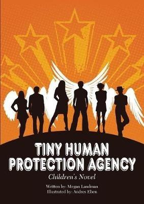 Tiny Human Protection Agency - Megan Landman - cover