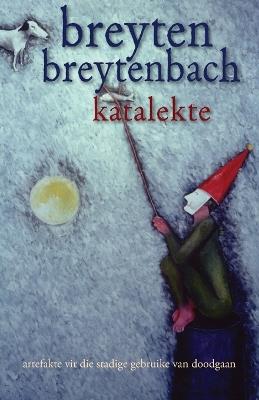 Katalekte - Breyten Breytenbach - cover
