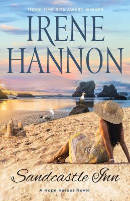 Sandcastle Inn: A Hope Harbor Novel - Irene Hannon - cover