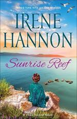 Sunrise Reef: A Hope Harbor Novel