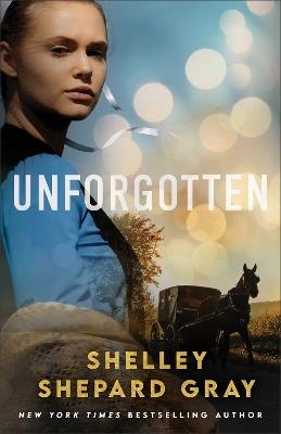 Unforgotten - Shelley Shepard Gray - cover