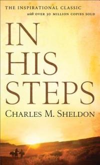 In His Steps - Charles M. Sheldon - cover