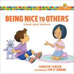 Being Nice to Others - A Book about Rudeness