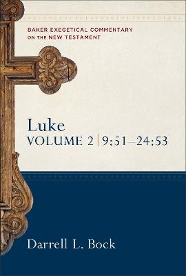Luke – 9:51–24:53 - Darrell L. Bock - cover