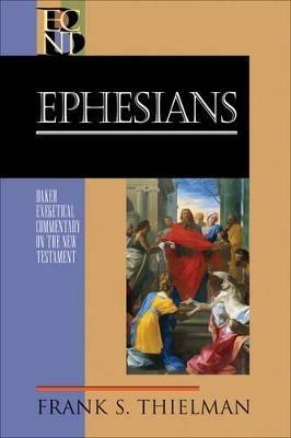 Ephesians - Frank Thielman,Robert Yarbrough,Robert Stein - cover