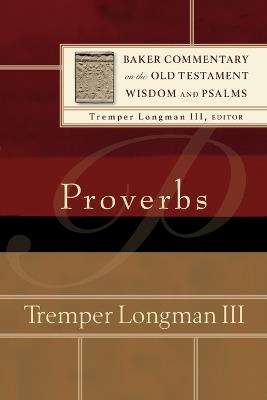 Proverbs - Tremper Iii Longman,Tremper Longman - cover