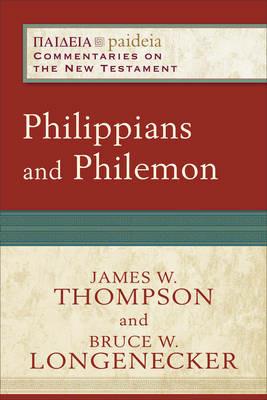 Philippians and Philemon - Bruce W. Longenecker,James W. Thompson,Mikeal Parsons - cover