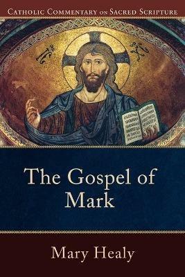 The Gospel of Mark - Mary Healy,Peter Williamson - cover