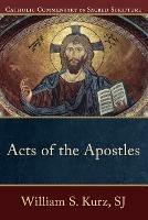 Acts of the Apostles - William S. Sj Kurz,Peter Williamson,Mary Healy - cover
