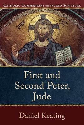 First and Second Peter, Jude - Daniel Keating,Peter Williamson,Mary Healy - cover