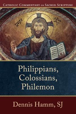 Philippians, Colossians, Philemon - Dennis Sj Hamm,Peter Williamson,Mary Healy - cover